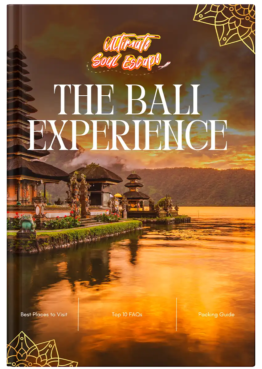 Travel Guide Bali Ultimate Soul Escape